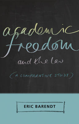 Academic Freedom and the Law -  Professor Eric Barendt