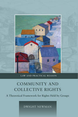 Community and Collective Rights -  Professor Dwight Newman