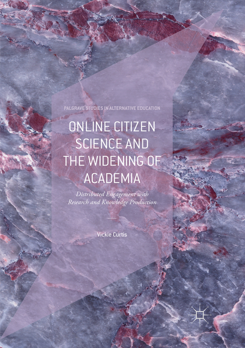 Online Citizen Science and the Widening of Academia - Vickie Curtis