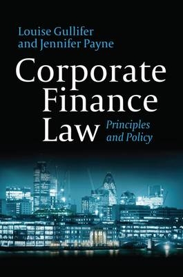 Corporate Finance Law -  Payne Jennifer Payne,  Gullifer Louise Gullifer