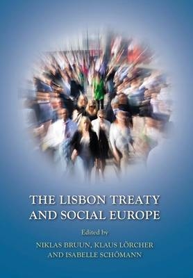 Lisbon Treaty and Social Europe - 