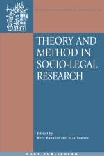 Theory and Method in Socio-Legal Research - 