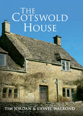 Cotswold House -  Tim Jordan,  Lionel Walrond