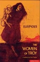 Women of Troy -  Euripides Euripides