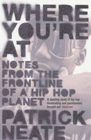 Where You're At -  Neate Patrick Neate