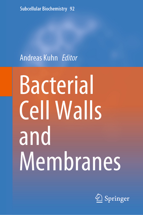 Bacterial Cell Walls and Membranes - 