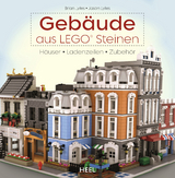 Gebäude aus LEGO® Steinen - Jason Lyles, Brian Lyles