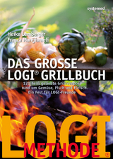 Das große LOGI-Grillbuch - Lemberger, Heike; Mangiameli, Franca