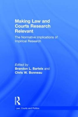 Making Law and Courts Research Relevant - 