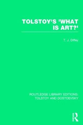 Tolstoy's 'What is Art?' -  Terry Diffey