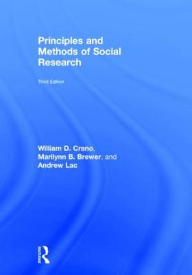 Principles and Methods of Social Research -  Marilynn B. Brewer,  William D. Crano,  Andrew Lac