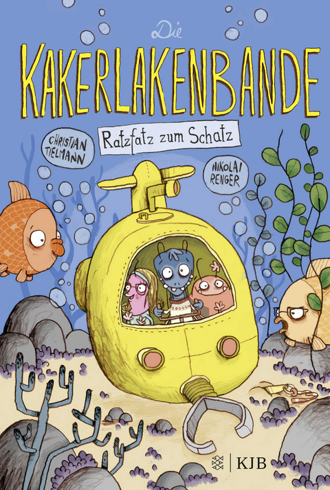 Die Kakerlakenbande – Ratzfatz zum Schatz - Christian Tielmann