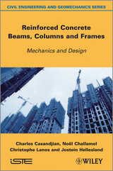 Reinforced Concrete Beams, Columns and Frames -  Charles Casandjian,  No l Challamel,  Jostein Hellesland,  Christophe Lanos