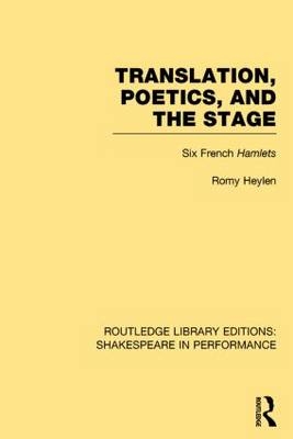 Translation, Poetics, and the Stage -  Romy Heylen