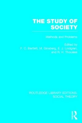 Study of Society (RLE Social Theory) - 