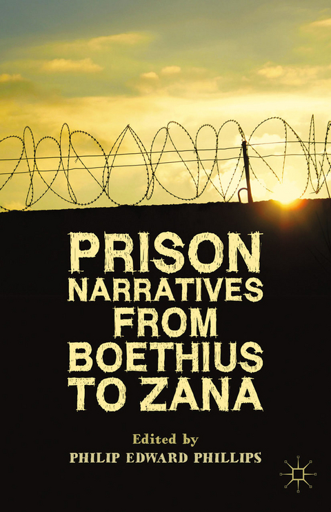 Prison Narratives from Boethius to Zana - 