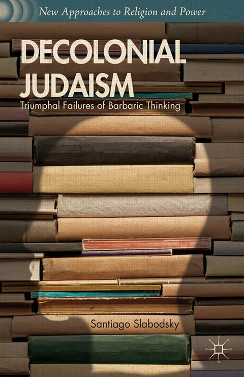 Decolonial Judaism - S. Slabodsky