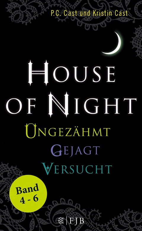 »House of Night« Paket 2 (Band 4-6) - P.C. Cast, Kristin Cast