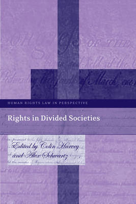 Rights in Divided Societies - 