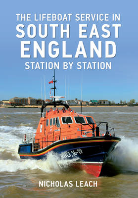 Lifeboat Service in South East England -  Nicholas Leach