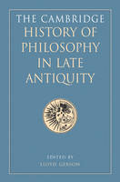 Cambridge History of Philosophy in Late Antiquity - 