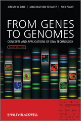 From Genes to Genomes -  Jeremy W. Dale,  Nicholas Plant,  Malcolm von Schantz
