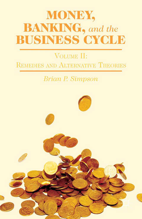 Money, Banking, and the Business Cycle -  B. Simpson
