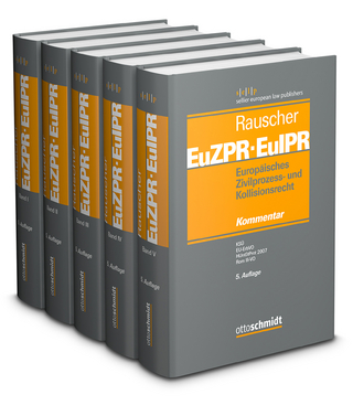 Europäisches Zivilprozess- und Kollisionsrecht EuZPR/EuIPR, Bände I-V, Pflichtfortsetzung - Thomas Rauscher
