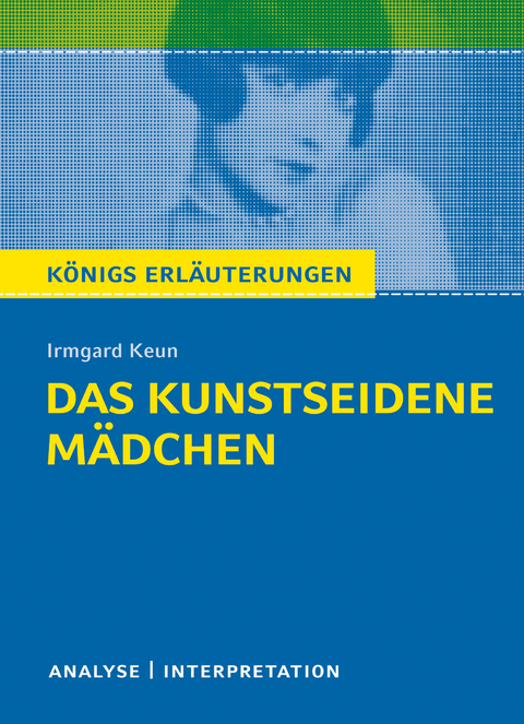 Das kunstseidene Mädchen von Irmgard Keun. - Irmgard Keun