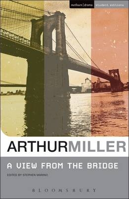 View from the Bridge -  Miller Arthur Miller