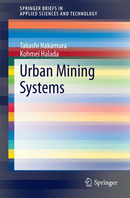 Urban Mining Systems -  Kohmei Halada,  Takashi Nakamura