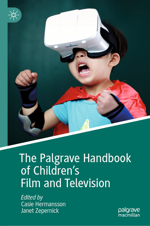 The Palgrave Handbook of Children's Film and Television - 