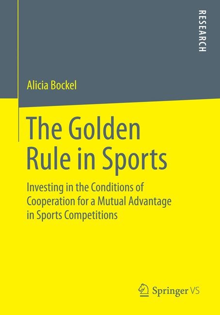 The Golden Rule in Sports - Alicia Bockel