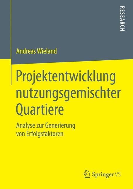Projektentwicklung nutzungsgemischter Quartiere - Andreas Wieland