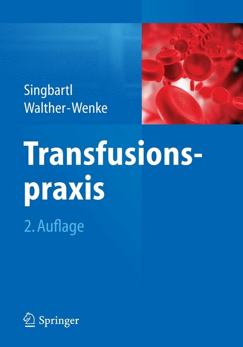 Transfusionspraxis - 