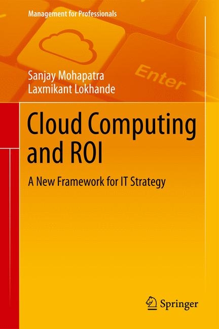 Cloud Computing and ROI - Sanjay Mohapatra, Laxmikant Lokhande