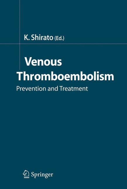 Venous Thromboembolism - 