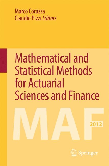 Mathematical and Statistical Methods for Actuarial Sciences and Finance - 