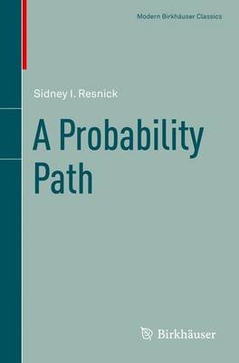 Probability Path -  Sidney I. Resnick