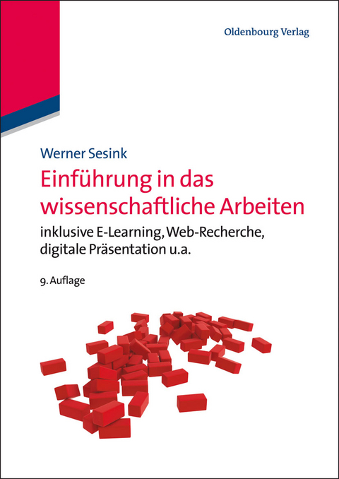 Einführung in das wissenschaftliche Arbeiten - Werner Sesink