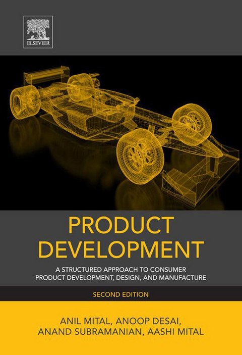 Product Development -  Anoop Desai,  Aashi Mital,  Anil Mital,  Anand Subramanian