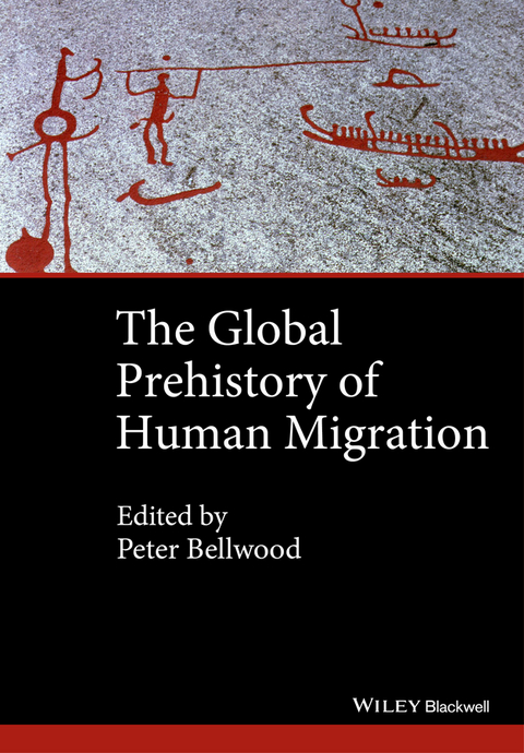 Global Prehistory of Human Migration -  Immanuel Ness