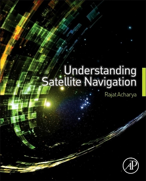 Understanding Satellite Navigation -  Rajat Acharya