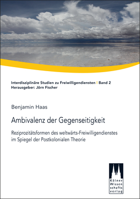 Ambivalenz der Gegenseitigkeit - Benjamin Haas