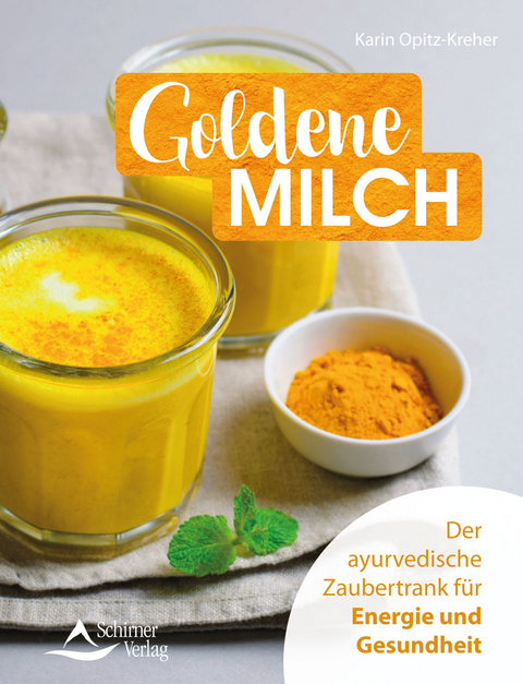 Goldene Milch - Karin Opitz-Kreher