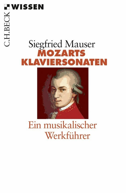 Mozarts Klaviersonaten -  Siegfried Mauser