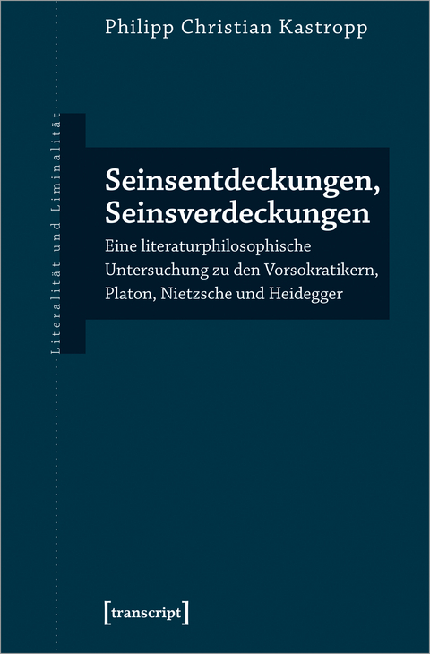 Seinsentdeckungen, Seinsverdeckungen - Philipp Kastropp