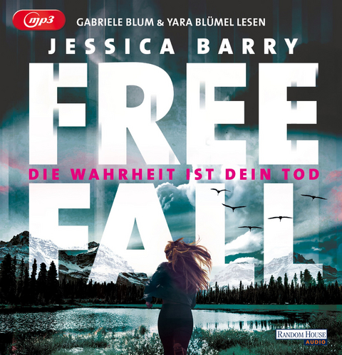 Freefall : Die Wahrheit ist dein Tod - Jessica Barry