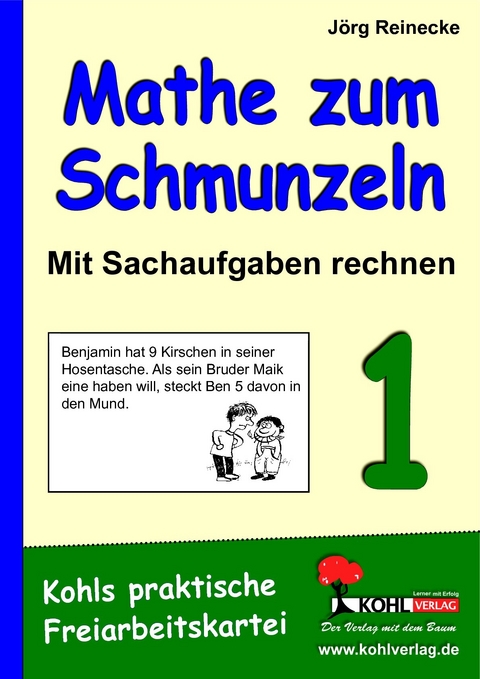 Mathe zum Schmunzeln - Sachaufgaben, 1. Schuljahr -  Jörg Reinecke