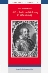 1615 – Recht und Ordnung in Schaumburg - Brüdermann, Stefan